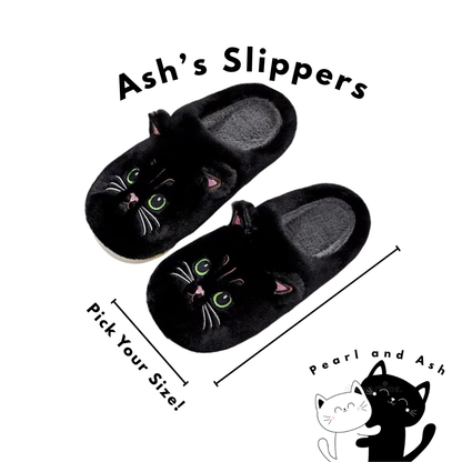 Ash And Pearl's Slippers