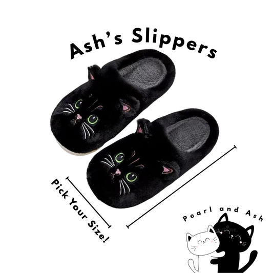 Ash And Pearl's Slippers